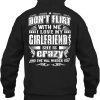 Don’t Flirt With Me I Love My Girlfriend She Is Crazy And Will Murder You Gift Hoodie