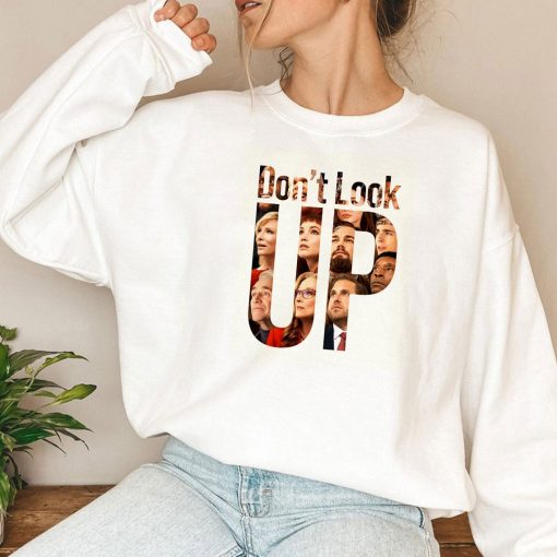 Don’t Look Up Sweatshirt