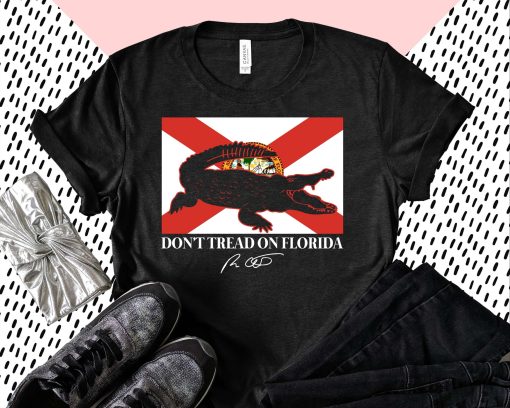 Dont Tread On Florida Alligator T-Shirt