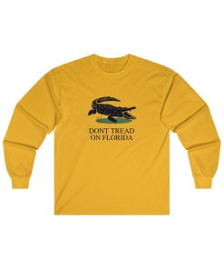 Dont Tread On Florida Open For Business Unisex Sweatshirt