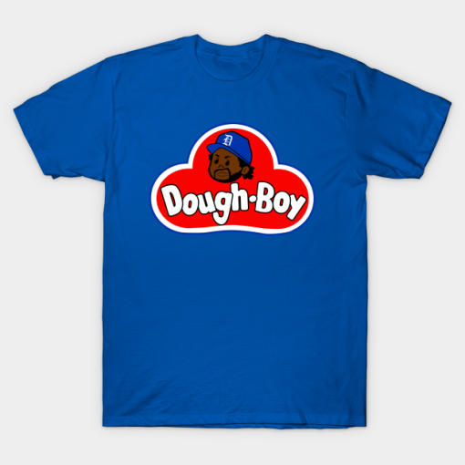 Dough Boyz N The Hood T-Shirt