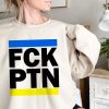 FCK PTN I Stand With Ukraine Shirt