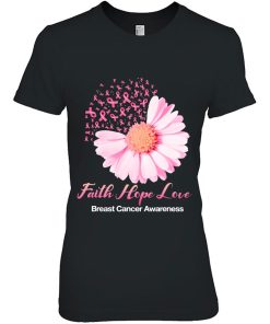 Faith Hope Love Breast Cancer Awareness Flower Pink Daisy Shirt