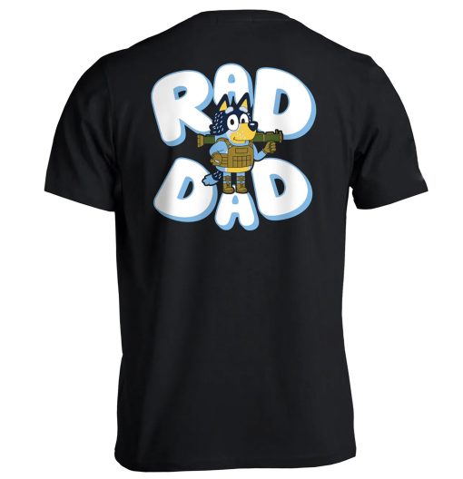 Father Day Bluey Rad Dad T Shirt And Bandit