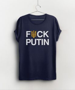 Fck Putin I Stand With Ukraine Shirt