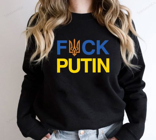 Fck Putin Support Ukraine Sweatshirt