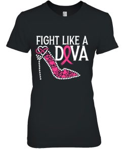 Fight Like A Diva Breast Cancer Awareness Supporter Gift Shirt