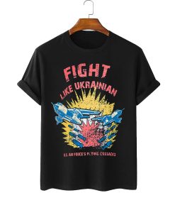 Fight Like Ukrainian Shirt