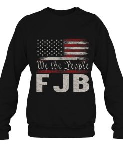Fjb We The People American Flag Shirt