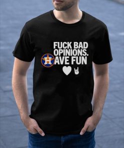 Fuck Bad Opinions Ave Fun Shirt