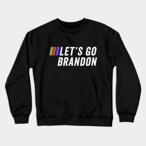 Funny Meme Let’s Go Brandon Sweatshirt