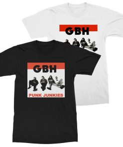 GBH Punk Junkies T Shirt 1