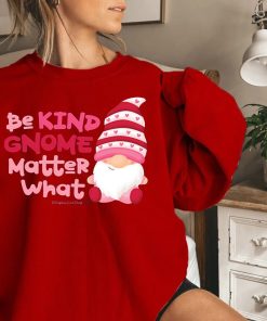 Gnome Valentine Heart Be Kind Sweatshirt