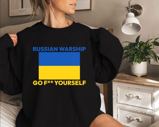 Go Fuck Yourself Russian Warship Sweatshirt