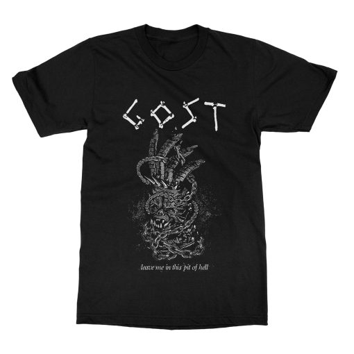 Gost Leave Me in This Pit of Hell T-Shirt