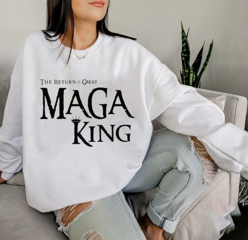 Great Maga King Trump Shirt