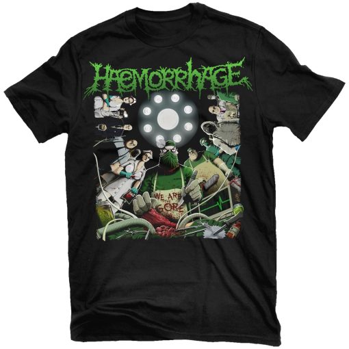 Haemorrhage We Are Gore T-Shirt