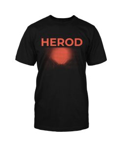 Herod Sombre Dessein T-Shirt