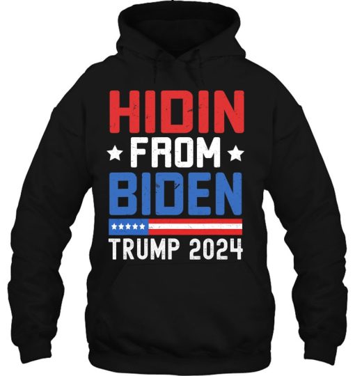Hidin From Biden Kids Men Trump 2024 Funny Anti Joe Hoodie