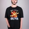 Hot Cross Burns Shirt