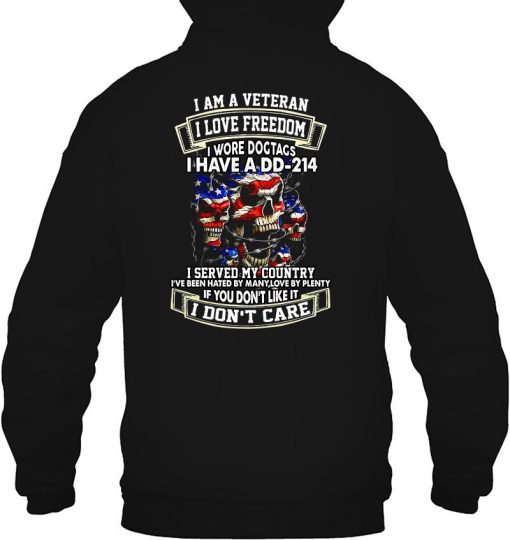 I Am A Veteran Love Freedom Wore Dogtags Have DD-214 Shirts