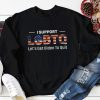 I Support LGBTQ Let’s Get Biden To Quit Sweatshirt ForAnti Joe