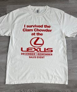 I Survive The Clam Chowder Shirt December To Remember