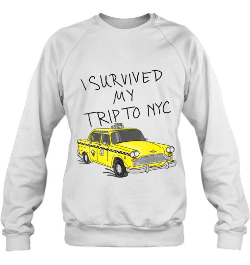 I Survived My Trip To Nyc Love New York Shirt