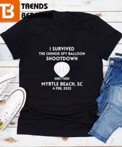 I Survived The Chinese Spy Balloon Shootdown T-shirt