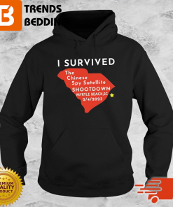 I Survived The Chinese Spy Satellite Shootdown 2023 Hoodie