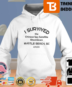 I Survived The Chinese Spy Satellite Shootdown Hoodie