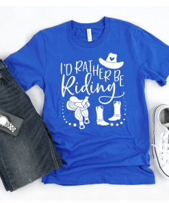 I’d Rather Be Riding Tee Shirt