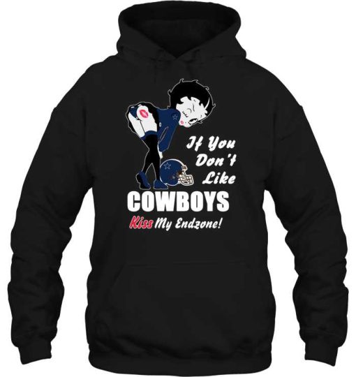 If You Don’t Like Cowboys Kiss My Endzone Dallas Shirt