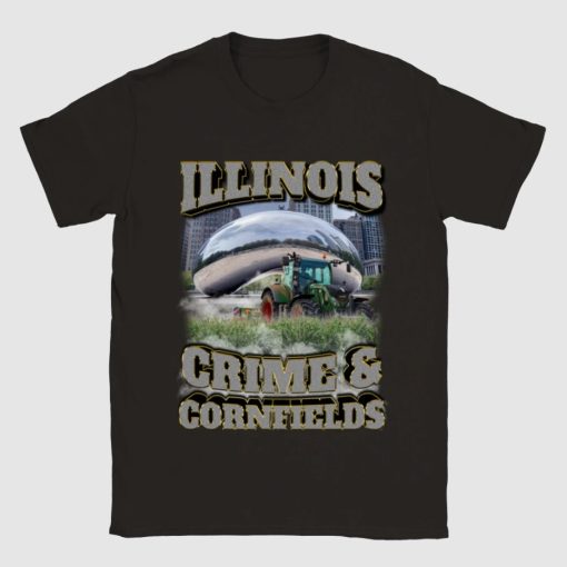 Illinois Crime And Cornfields Shirt
