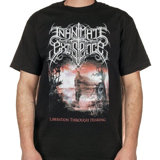 Inanimate Existence Liberation Through Hearing T-Shirt