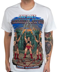 Infant Annihilator Three Bastards T-Shirt