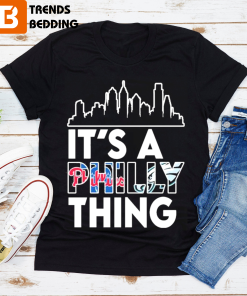 It’s A Philly Thing Eagles And Phillies T-shirt