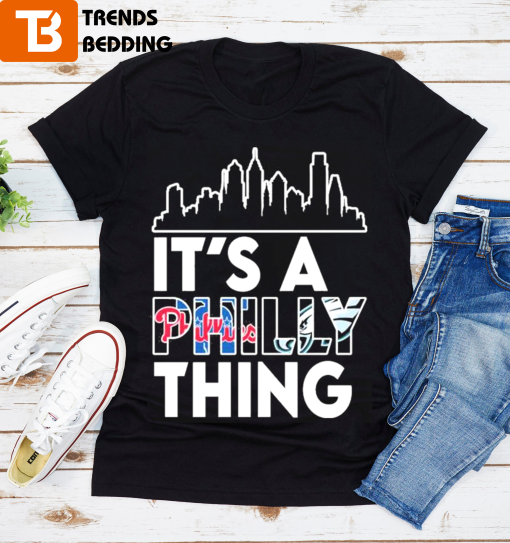 It’s A Philly Thing Eagles And Phillies T-shirt