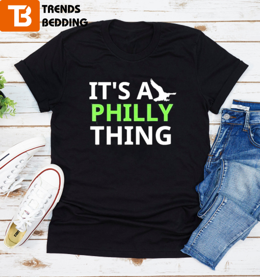 It’s A Philly Thing Philadelphia Football Official T-shirt