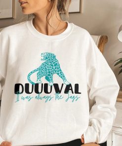 It Was Always The JAGS Shirt