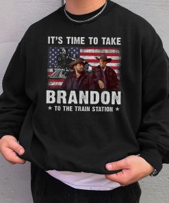 Its Time To Take Brandon The Train Station Yellowstone Shirt