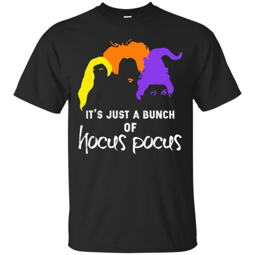 It’s just a bunch of hocus pocus shirt, hoodie