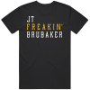 JT Brubaker Freakin Pittsburgh Baseball Fan T Shirt