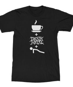 Jasta Coffee Death Metal Push-ups T-Shirt