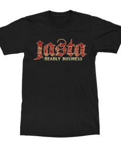 Jasta Deadly Business T-Shirt
