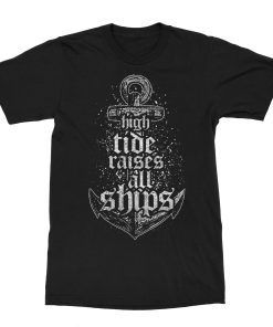 Jasta High Tide Raises All Ships T-Shirt