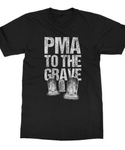 Jasta PMA To The Grave T-Shirt
