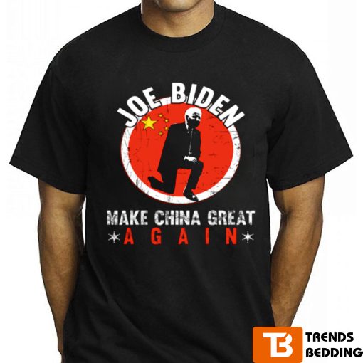 Joe Biden Make China Great Again Funny Sarcastic Anti-Biden Shirt