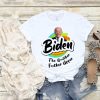Joe Biden The Quicker F’r Upper Shirts
