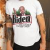 Joe Biden The Quicker Fucker Upper Shirt